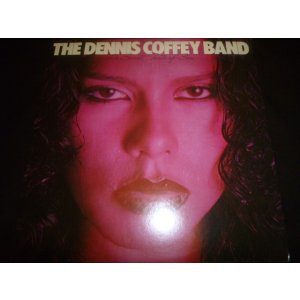 画像: DENNIS COFFEY BAND/A SWEET TASTE OF SIN