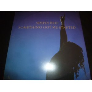 画像: SIMPLY RED/SOMETHING GOT ME STARTED (12")