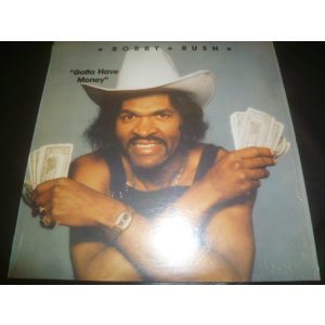 画像: BOBBY RUSH/GOTTA HAVE MONEY