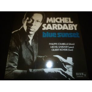 画像: MICHEL SARDABY TRIO/BLUE SUNSET