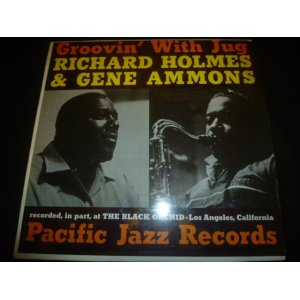 画像: RICHARD HOLMES & GENE AMMONS/GROOVIN' WITH JUG