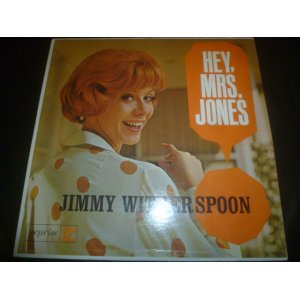 画像: JIMMY WITHERSPOON/HEY, MRS. JONES