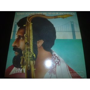 画像: SONNY ROLLINS/THERE WILL NEVER BE ANOTHER YOU