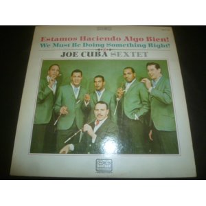画像: JOE CUBA SEXTET/ESTAMOS HACIENDO ALGO BIEN!