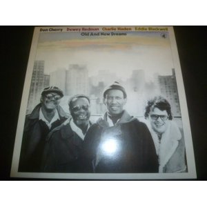 画像: DON CHERRY, DEWEY REDMAN, CHARLIE HADEN, EDDIE BLACKWELL/OLD AND NEW DREAMS