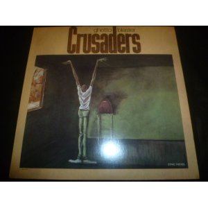 画像: CRUSADERS/GHETTO BLASTER