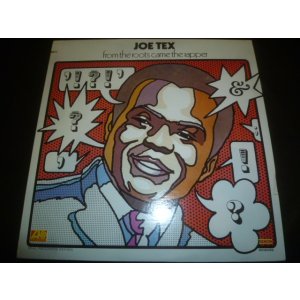 画像: JOE TEX/FROM THE ROOTS CAME THE RAPPER