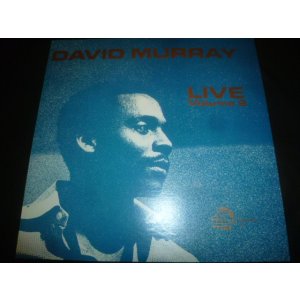 画像: DAVID MURRAY/LIVE VOLUME 2