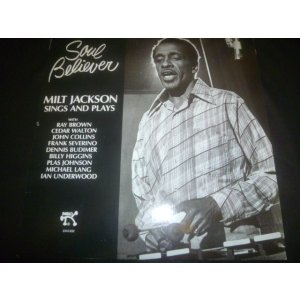 画像: MILT JACKSON/SOUL BELIEVER