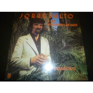 画像: JORGE DALTO & THE INTERAMERICAN BAND/URBAN OASIS