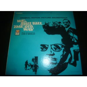 画像: OST/WE STILL KILL THE OLD WAY