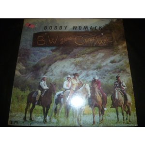 画像: BOBBY WOMACK/BW GOES C & W