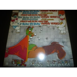 画像: FRED WESLEY & THE HORNY HORNS/SAY BLOW BY BLOW BACKWARDS