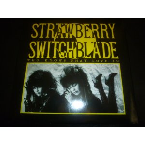 画像: STRAWBERY SWITCHBLADE/WHO KNOWS WHAT LOVE IS?