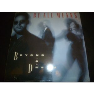 画像: BY ALL MEANS/BEYOND A DREAM