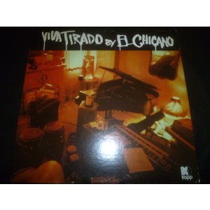 画像: EL CHICANO/VIVA TIRADO BY EL CHICANO