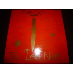 画像: SOFT CELL/THIS LAST NIGHT IN SODOM