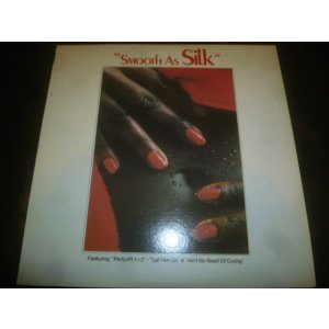 画像: SILK/SMOOTH AS SILK