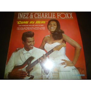 画像: INEZ & CHARLIE FOXX/COME BY HERE