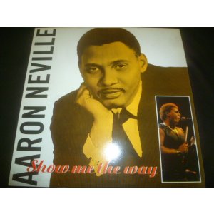 画像: AARON NEVILLE/SHOW ME THE WAY