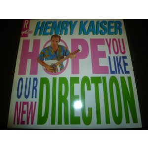 画像: HENRY KAISER/HOPE YOU LIKE OUR NEW DIRECTION