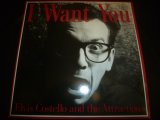 画像: ELVIS COSTELLO & THE ATTRACTIONS/I WANT YOU (12")