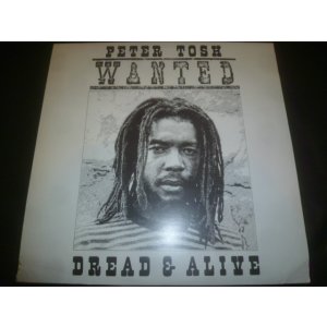 画像: PETER TOSH/WANTED DREAD OR ALIVE