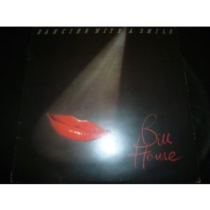 画像: BILL HOUSE/DANCING WITH A SMILE