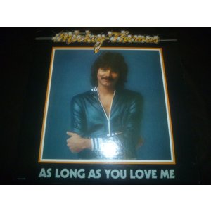 画像: MICKEY THOMAS/AS LONG AS YOU LOVE ME