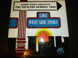 画像: RICHARD BEHRKE TRIO/LIKE WEST SIDE STORY