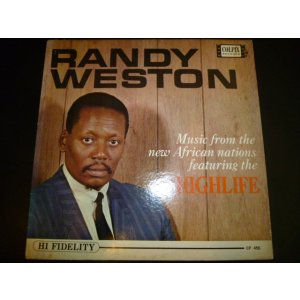 画像: RANDY WESTON/MUSIC FROM THE NEW AFRICAN NATIONS FEATURING THE HIGHLIFE