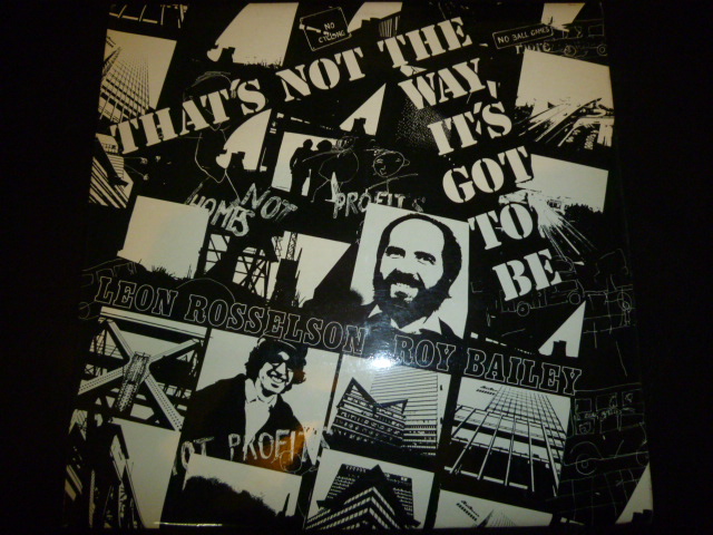 画像1: LEON ROSSELSON & ROY BAILEY/THAT'S NOT THE WAY IT'S GOT TO BE