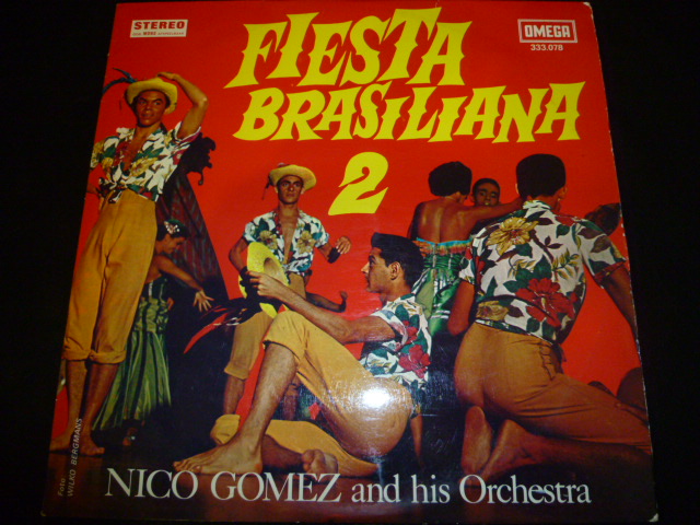 画像1: NICO GOMEZ & HIS ORCHESTRA/FIESTA BRASILIANA 2