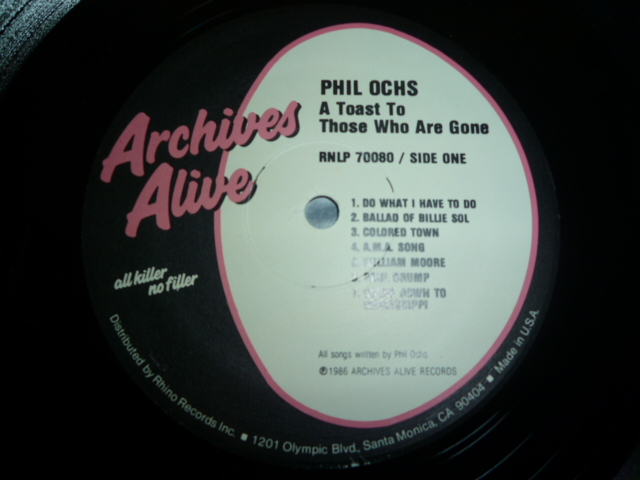 画像: PHIL OCHS/A TOAST TO THOSE WHO ARE GONE