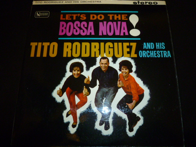 画像1: TITO RODRIGUEZ/LET'S DO THE BOSSA NOVA !