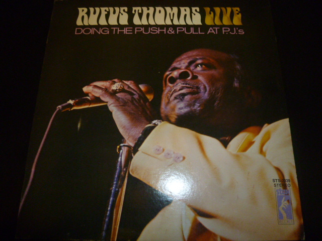 画像1: RUFUS THOMAS/LIVE - DOING THE PUSH & PULL AT PJ'S