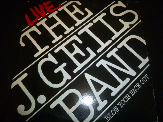 画像1: J. GEILS BAND/LIVE - BLOW YOUR FACE OUT