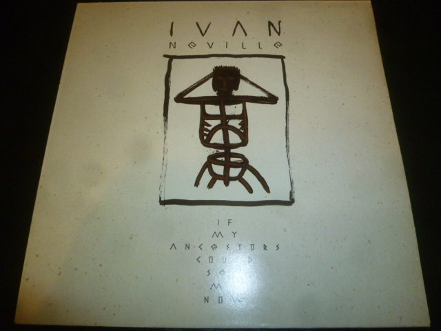 画像1: IVAN NEVILLE/IF MY ANCESTORS COULD SEE ME NOW