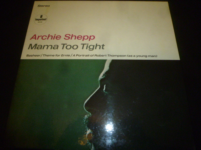 画像1: ARCHIE SHEPP/MAMA TOO TIGHT