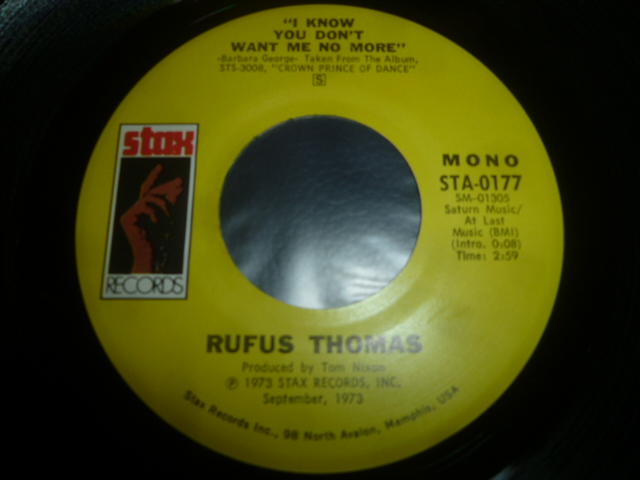 画像1: RUFUS THOMAS/I KNOW YOU DON'T WANT ME NO MORE