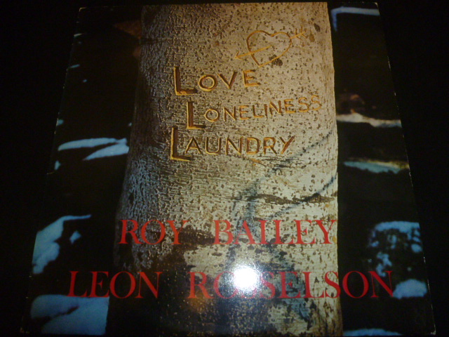 画像1: ROY BAILEY & LEON ROSSELSON/LOVE, LONELINESS AND LAUNDRY
