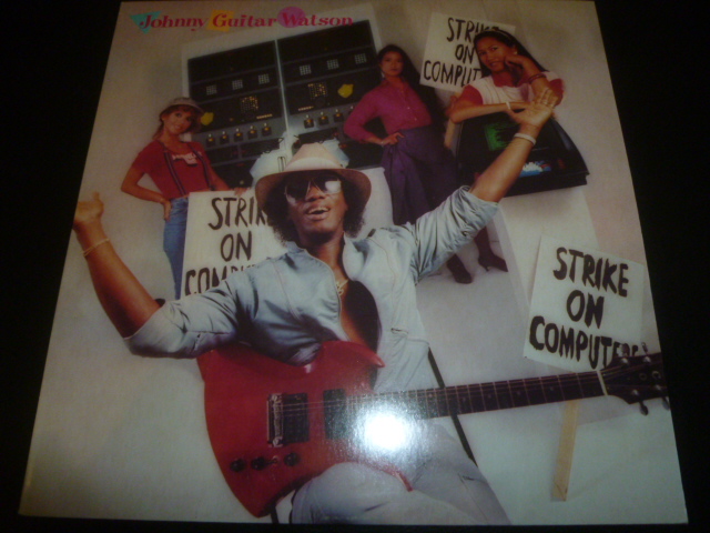 画像1: JOHNNY GUITAR WATSON/STRIKE ON COMPUTERS