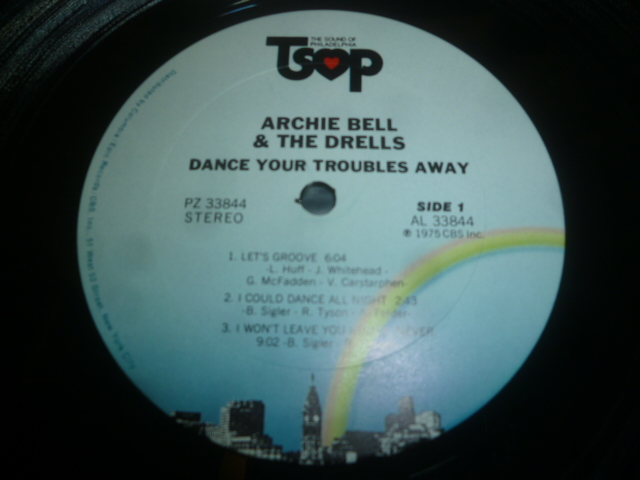 画像: ARCHIE BELL & THE DRELLS/DANCE YOUR TROUBLES AWAY
