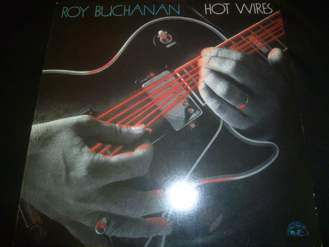 画像1: ROY BUCHANAN/HOT WIRES