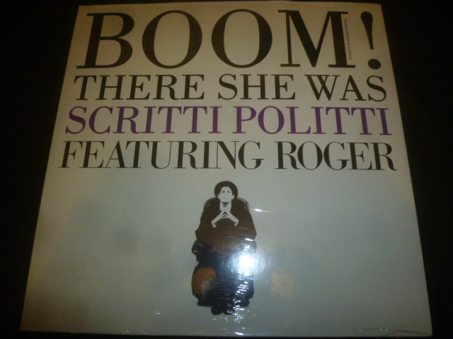 画像1: SCRITTI POLITTI/BOOM! THERE SHE WAS (12")