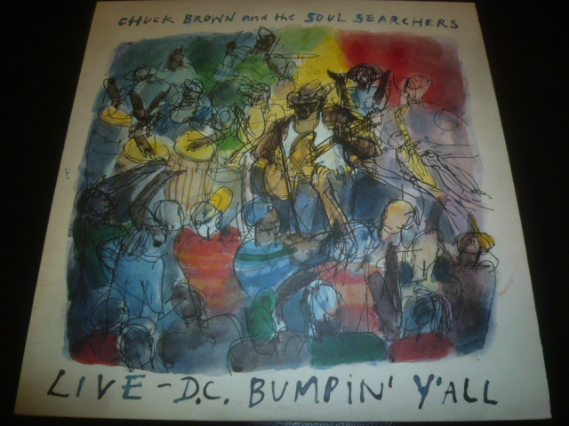 画像1: CHUCK BROWN & THE SOUL SEARCHERS/LIVE - D.C. BUMPIN' Y'ALL