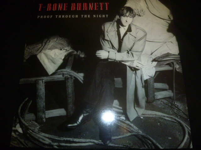 画像1: T-BONE BURNETT/PROOF THROUGH THE NIGHT
