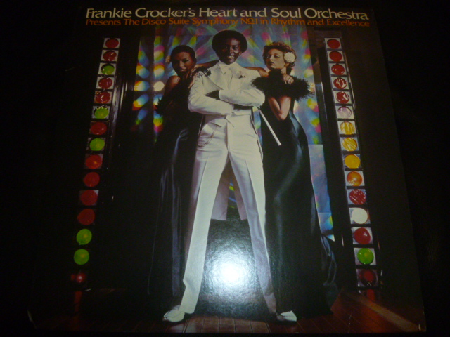 画像1: FRANKIE CROCKER'S HEART & SOUL ORCHESTRA/PRESENTS THE DISCO SUITE SYMPHONY NO.1 IN RHYTHM AND EXCELLENCE