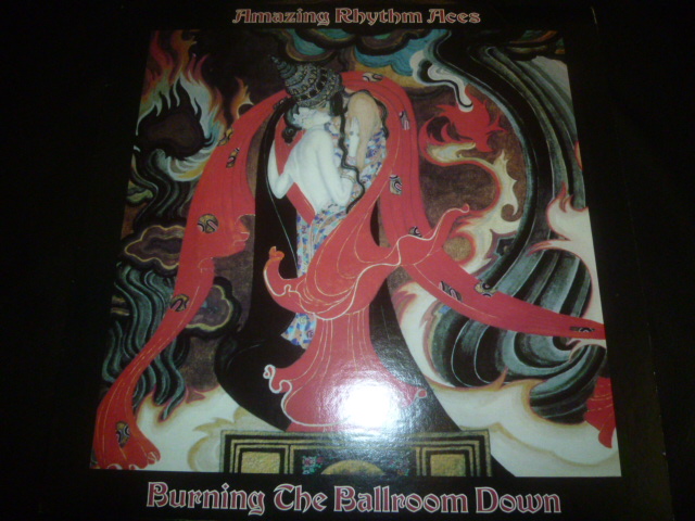 画像1: AMAZING RHYTHM ACES/BURNING THE BALLROOM DOWN