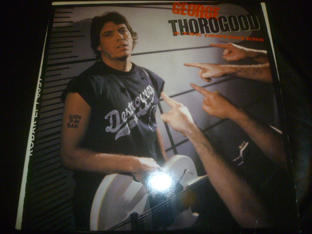 画像1: GEORGE THOROGOOD & THE DESTROYERS/BORN TO BE BAD